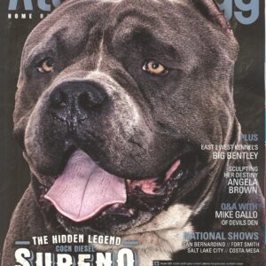 The Atomic Dogg # 22 (Home of the Bully Breed Magazine,2012)