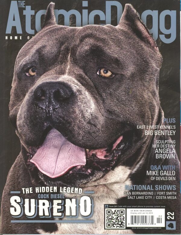 The Atomic Dogg # 22 (Home of the Bully Breed Magazine,2012)