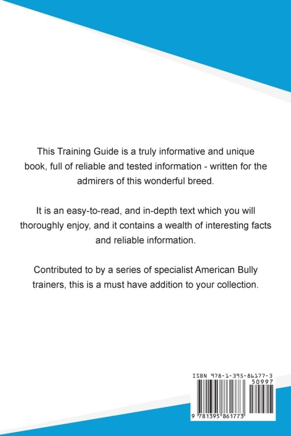 American Bully Training Guide American Bully Training Includes: American Bully Tricks, Socializing, Housetraining, Agility, Obedience, Behavioral Training, and More - Image 2