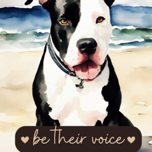 Be Their Voice, Don't Bully My Breed, I love Pitbulls Awareness Notebook, Journal, Diary for Dog, Puppy, Animal Lovers and Activists: 120 lined pages, 6"x9", Eco-Friendly