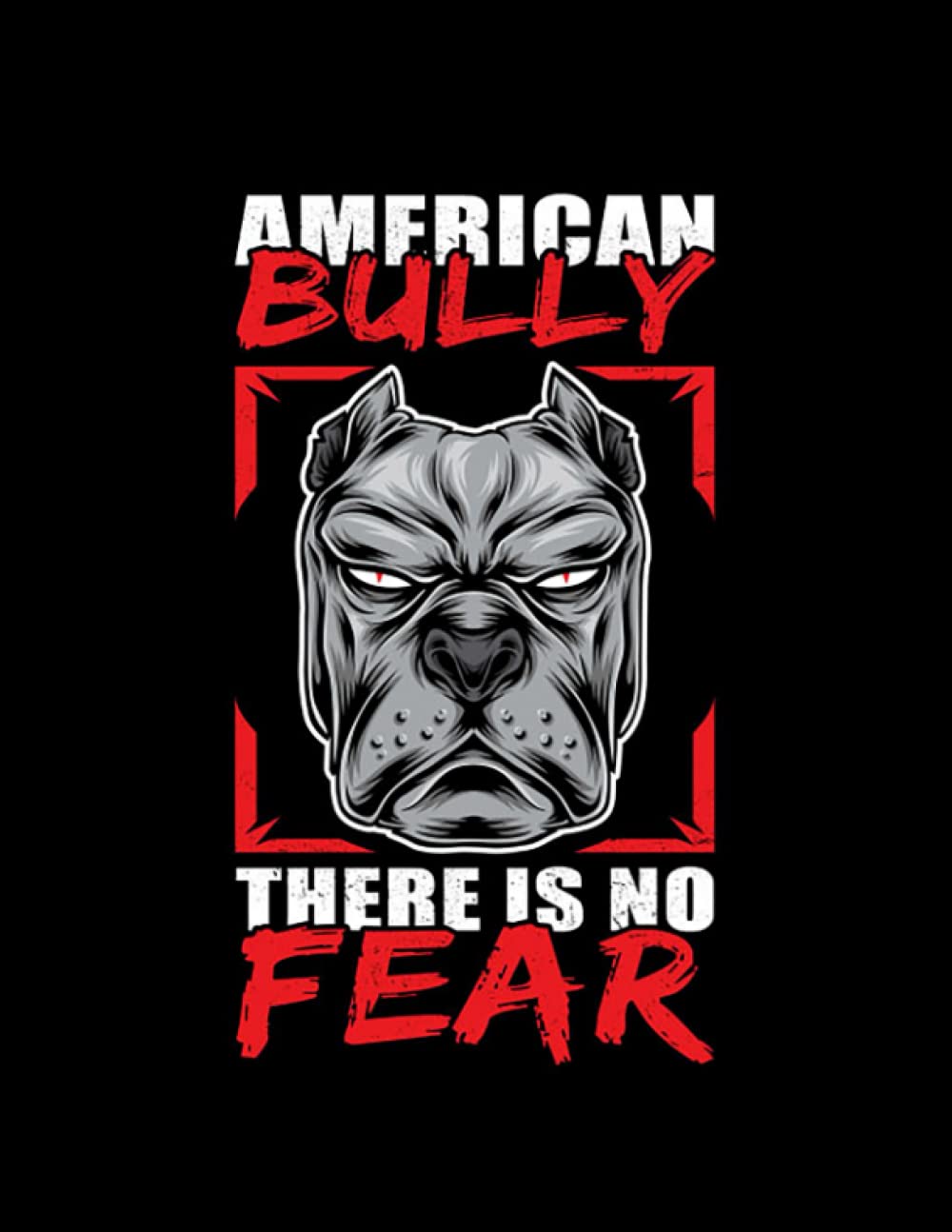 American Bully Gift American Bully Dog Owner Dog Breed Bully 2: Notebook/Journal 8.5x11 inches