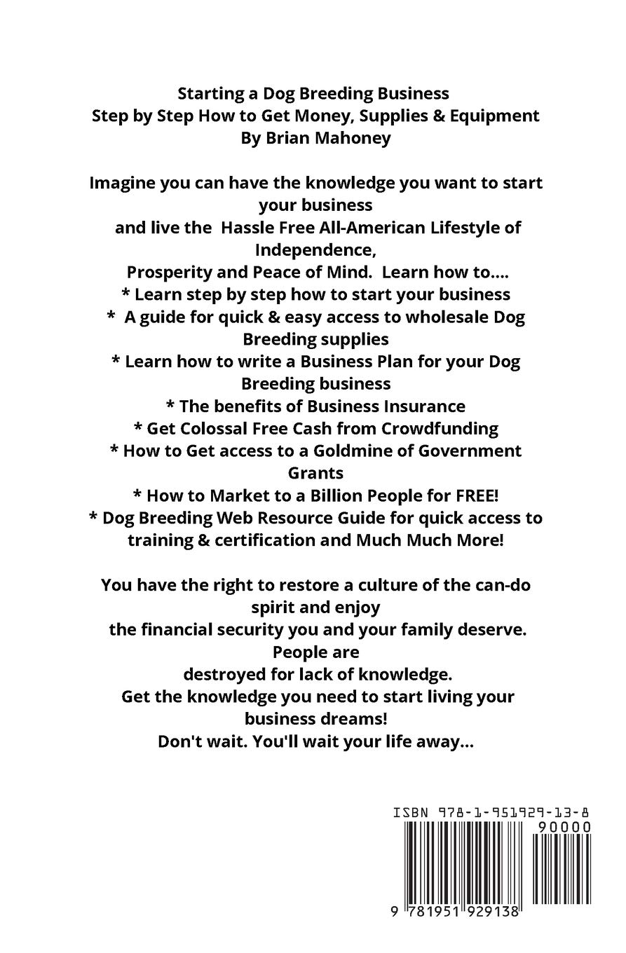 Starting a Dog Breeding Business: Step by Step How to Get Money, Supplies & Equipment - Image 2