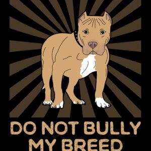 Do Not Bully My Breed: A Journal For Dog Trainers And Pit Bull Lovers