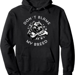 Bully Love American Pitbull Dog Support Don't Blame My Breed Pullover Hoodie